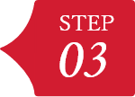 STEP 03